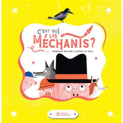 C'est qui les méchants?