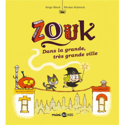 Zouk t.21 : dans la grande,...
