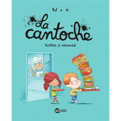 La cantoche t.7 : buffet à...