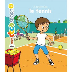J'apprends le tennis