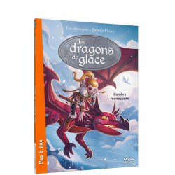 Les dragons de glace :...