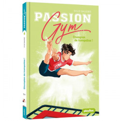 Passion gym t.4 : champion...