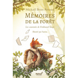 Mémoires de la forêt Tome 1...