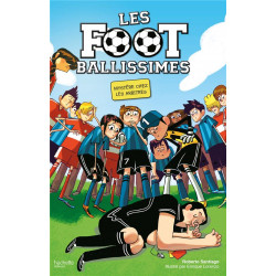 Les footballissimes t.1 :...