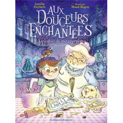 Aux douceurs enchantées t.1...