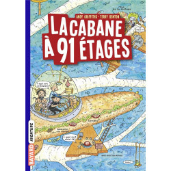 La cabane à 13 étages t.7 :...