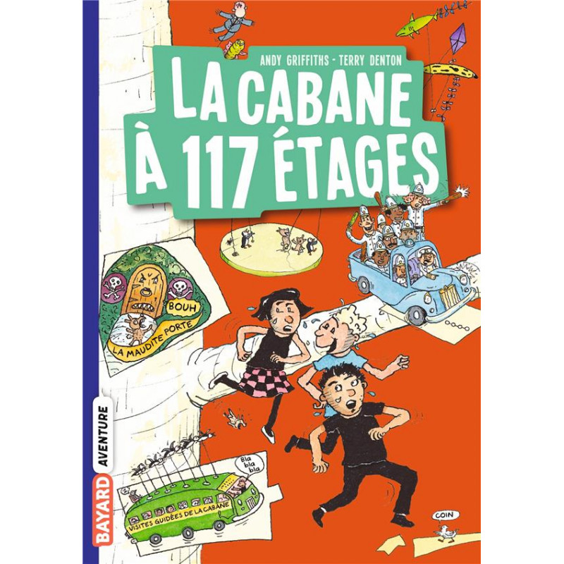 La cabane à 13 étages t.9 : la cabane à 117 étages