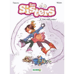Les Sisters t.4 : c'est...