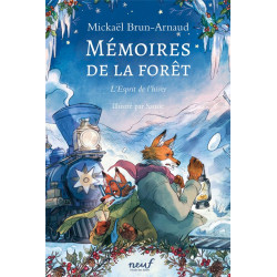 Mémoires de la forêt Tome 3...