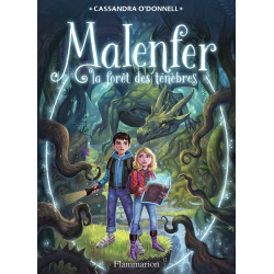 Malenfer : La Forêt des...