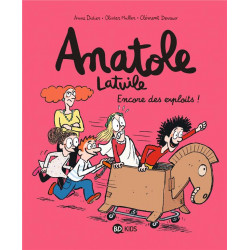 Anatole Latuile Tome 17 :...