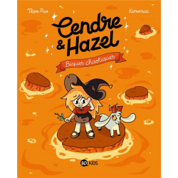 Cendre et Hazel Tome 7 :...