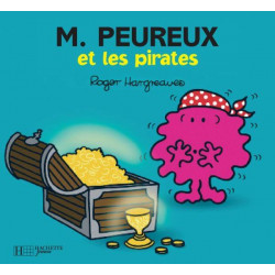 Monsieur Peureux et les...