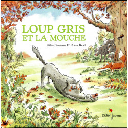 Loup gris et la mouche