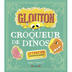 Glouton croqueur de dinos
