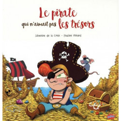 Le pirate qui n'aimait pas...