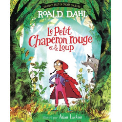 Le Petit Chaperon rouge et...