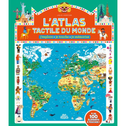 L'atlas tactile du monde :...