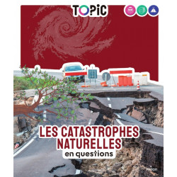 Les catastrophes naturelles...