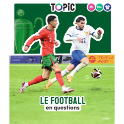 Le football : En questions