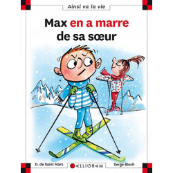 Max en a marre de sa soeur