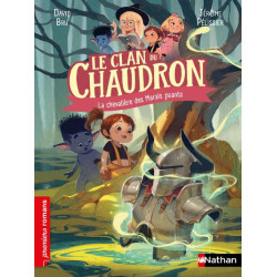 Le clan du chaudron : La...