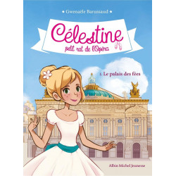Célestine, petit rat de...