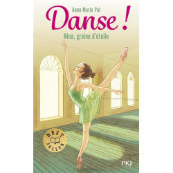 Danse ! Tome 1 : Nina,...