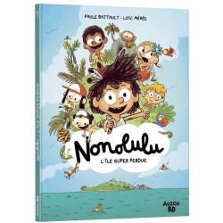Nonolulu Tome 1 : L'île...