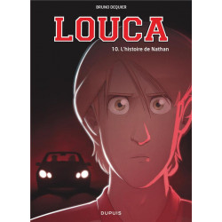 Louca Tome 10 : l'histoire...