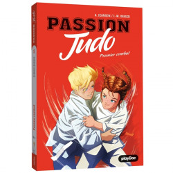 Passion judo Tome 1 :...