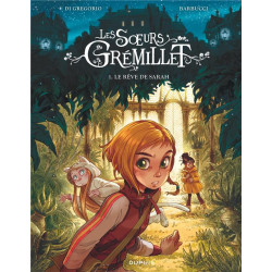 Les soeurs Grémillet Tome 1...