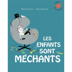 Les enfants sont mechants