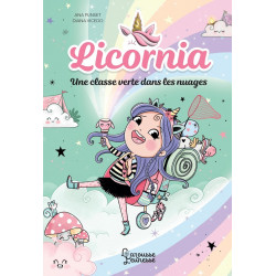 Licornia : Une classe verte...