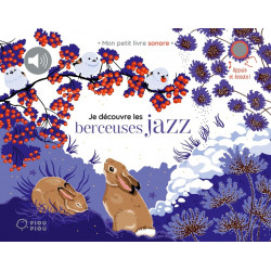 Je découvre les berceuses jazz