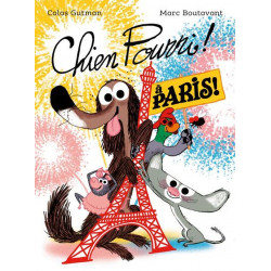 Chien Pourri à Paris !