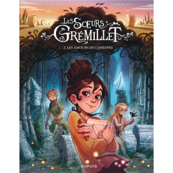 Les soeurs Grémillet Tome 2...