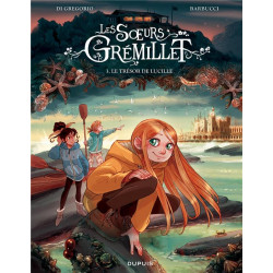 Les soeurs Grémillet Tome 3...