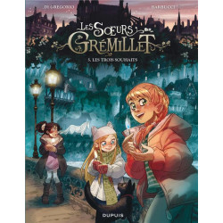 Les soeurs Grémillet Tome 5...