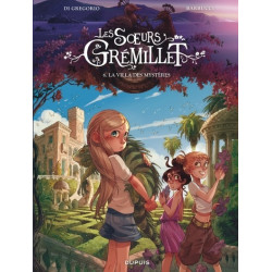 Les soeurs Grémillet Tome 6...