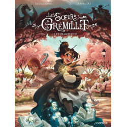 Les soeurs Grémillet Tome 7...