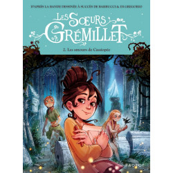 Les soeurs Grémillet Tome 2...
