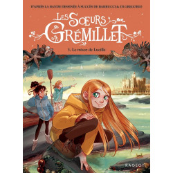 Les soeurs Grémillet Tome 3...