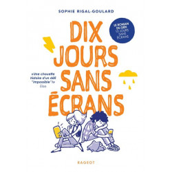 Les défis : dix jours sans...