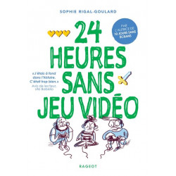 Les défis : 24 heures sans...