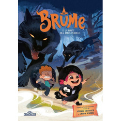 Brume Tome 2 : La Forêt des...
