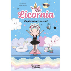 Licornia : La piscine...