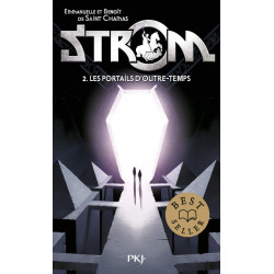 Strom Tome 2 : les portails...