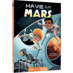 Ma vie sur mars tome 1