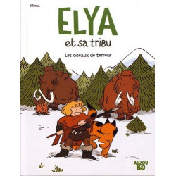 Elya et sa tribu t1 les...